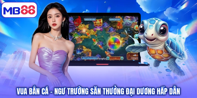 Vua bắn cá